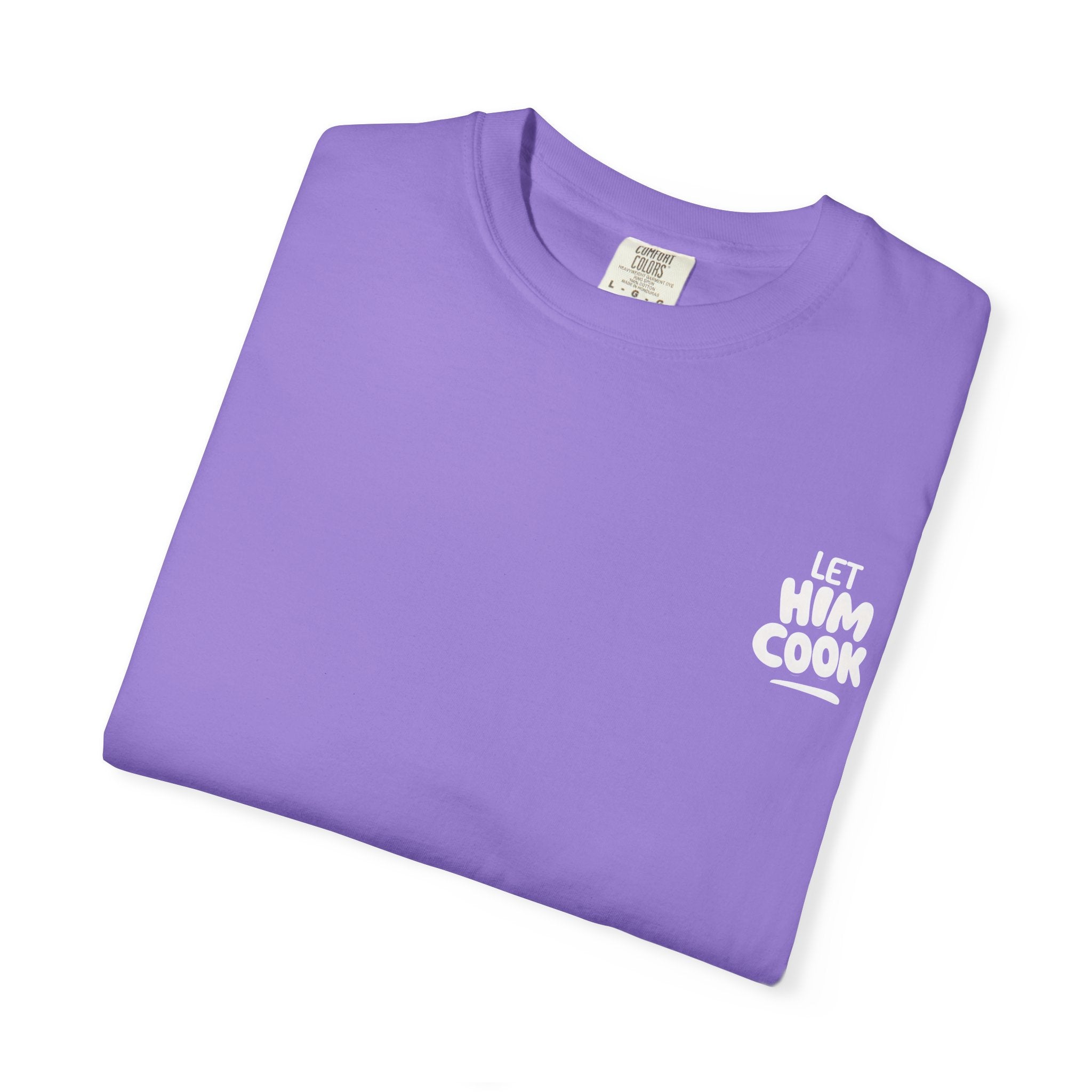 Let Him Cook T-shirt